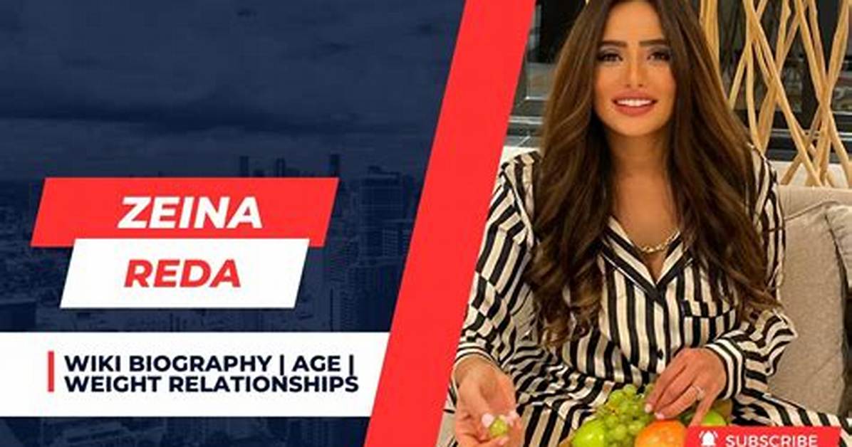 Zeina Reda Net Worth